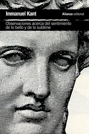 OBSERVACIONES ACERCA DEL SENTIMIENTO DE LO BELLO Y DE LO SUBLIME