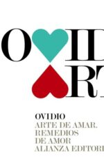 ARTE DE AMAR / REMEDIOS DE AMOR EL