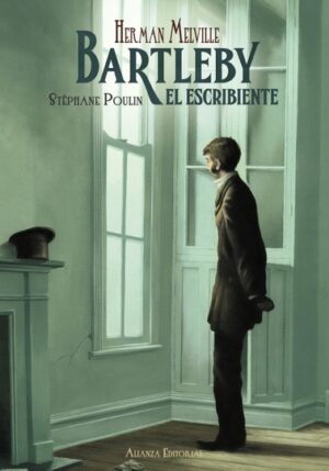 BARTLEBY EL ESCRIBIENTE