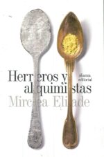HERREROS Y ALQUIMISTAS