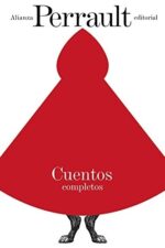 CUENTOS COMPLETOS PERRAULT
