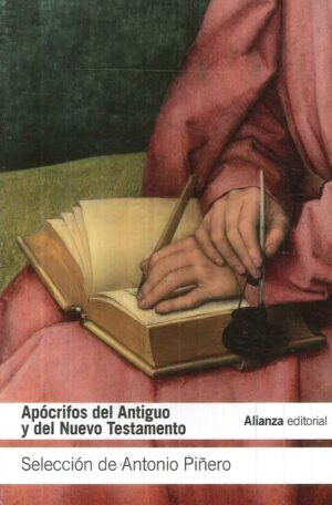 APOCRIFOS DEL ANTIGUO Y DEL NUEVO TESTAMENTO
