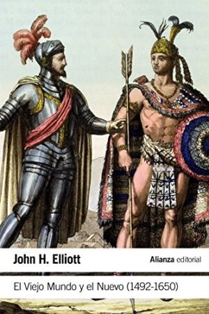 VIEJO MUNDO Y EL NUEVO  EL (1492-1650)