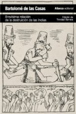 BREVISIMA RELACION DE LA DESTRUICION DE LAS INDIAS