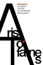 PAJAROS LOS / LAS RANAS / LAS ASAMBLEISTAS