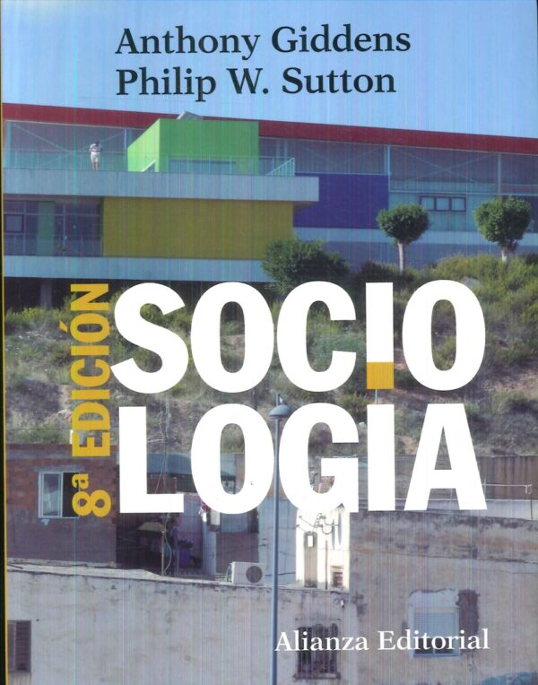 SOCIOLOGIA ( 8 EDICION )