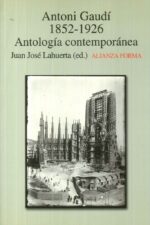 ANTONIO GAUDI 1852 - 1926