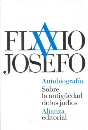AUTOBIOGRAFIA SOBRE LA ANTIGUEDAD DE LOS JUDIOS