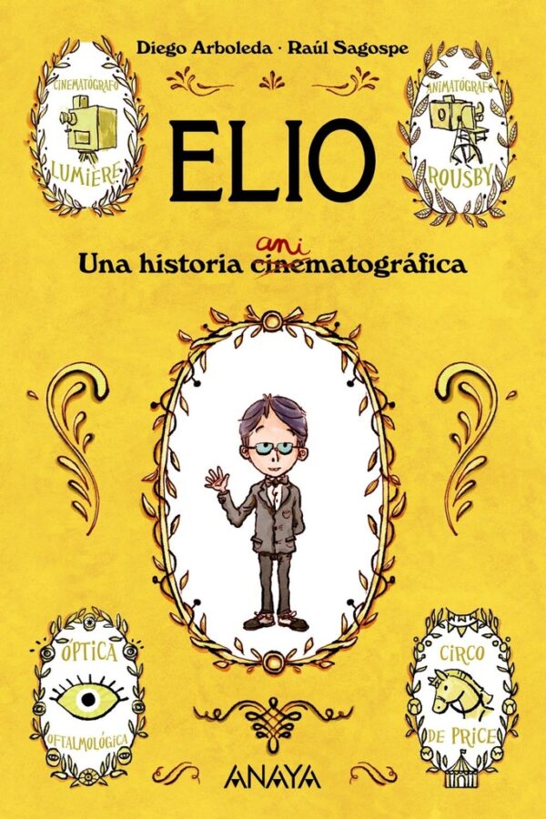 ELIO UNA HISTORIA CINEMATOGRAFICA