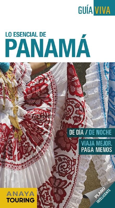 LO ESENCIAL DE PANAMA
