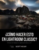 COMO HACER ESTO EN LIGHTROOM CLASSIC