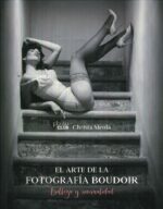 ARTE DE LA FOTOGRAFIA BOUDOIR EL