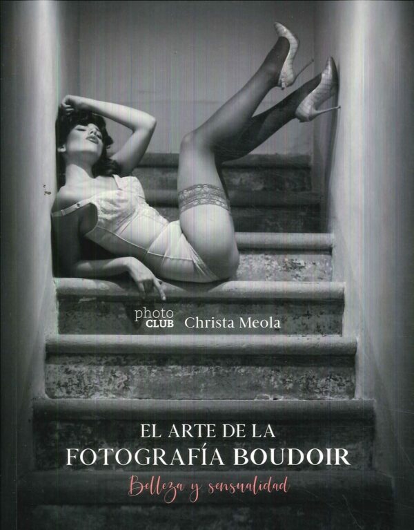 ARTE DE LA FOTOGRAFIA BOUDOIR EL