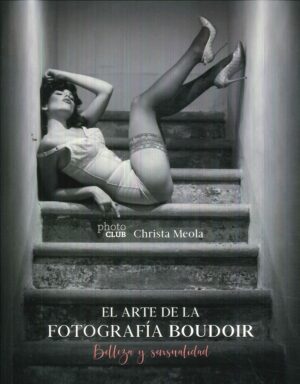 ARTE DE LA FOTOGRAFIA BOUDOIR EL