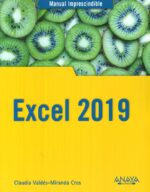 EXCEL 2019 MANUAL IMPRESCINDIBLE