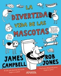 DIVERTIDA VIDA DE LAS MASCOTAS LA