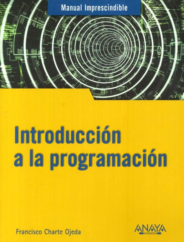 INTRODUCCION A LA PROGRAMACION