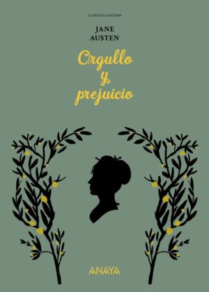 CLASICOS A ESCENA. ORGULLO Y PREJUICIO