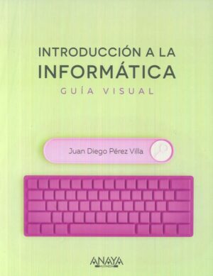 INTRODUCCION A LA INFORMATICA