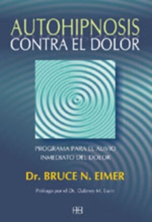 AUTOHIPNOSIS CONTRA EL DOLOR