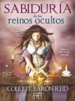 SABIDURIA DE LOS REINOS OCULTOS ( LIBRO + CARTAS ) ORACULO