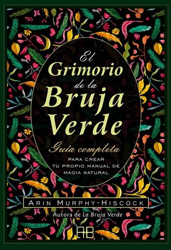 GRIMORIO DE LA BRUJA VERDE EL