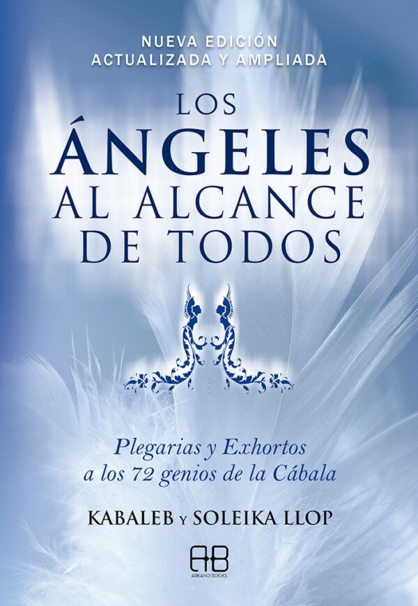 ANGELES AL ALCANCE DE TODOS LOS ( NVA. ED. )