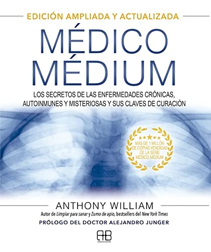 MEDICO MEDIUM (ED. AMPLIADA Y ACTUALIZADA)