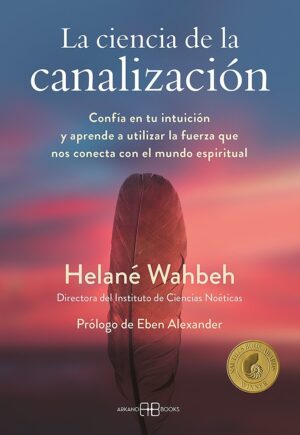 CIENCIA DE LA CANALIZACION LA