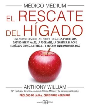 MEDICO MEDIUM EL RESCATE DEL HIGADO (TAPA BLANDA)
