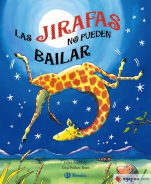 JIRAFAS NO PUEDEN BAILAR LAS