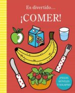 ES DIVERTIDO COMER