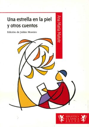 UNA ESTRELLA EN LA PIEL Y OTROS CUENTOS
