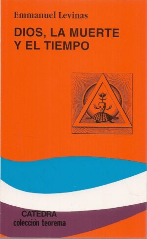 DIOS LA MUERTE Y EL TIEMPO