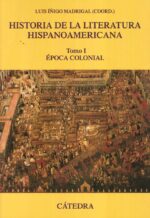 HISTORIA DE LA LITERATURA HISPANOAMERICANA I