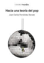HACIA UNA TEORÍA DEL POP