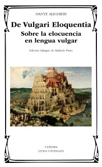 DE VULGARI ELOQUENTIA (ED. BILINGÜE)