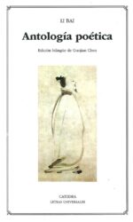 ANTOLOGIA POETICA LI BAI (ED. BILINGÜE)