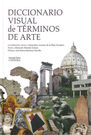 DICCIONARIO VISUAL DE TERMINOS DE ARTE