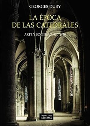 EPOCA DE LAS CATEDRALES LA