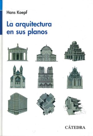 ARQUITECTURA EN SUS PLANOS LA