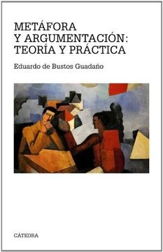 METAFORA Y ARGUMENTACION TEORIA Y PRACTICA