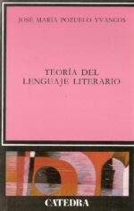 TEORIA DEL LENGUAJE LITERARIO LA