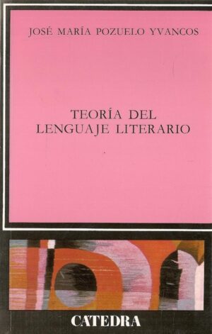 TEORIA DEL LENGUAJE LITERARIO LA
