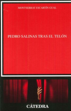 PEDRO SALINAS TRAS EL TELON