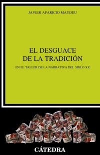 DESGUACE DE LA TRADICION EL ( 3 ED AMPLIADA )
