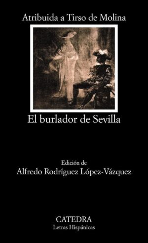 BURLADOR DE SEVILLA EL