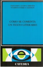 COMO SE COMENTA UN TEXTO LITERARIO