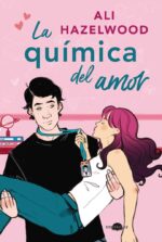 QUIMICA DEL AMOR LA
