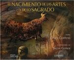 NACIMIENTO DE LAS ARTES Y LO SAGRADO EL